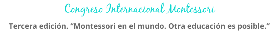 Congreso Internacional Montessori